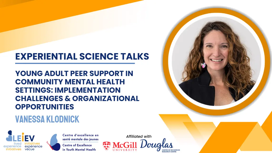 Experiential Science Talks, Centre Excellence Youth Mental Health 